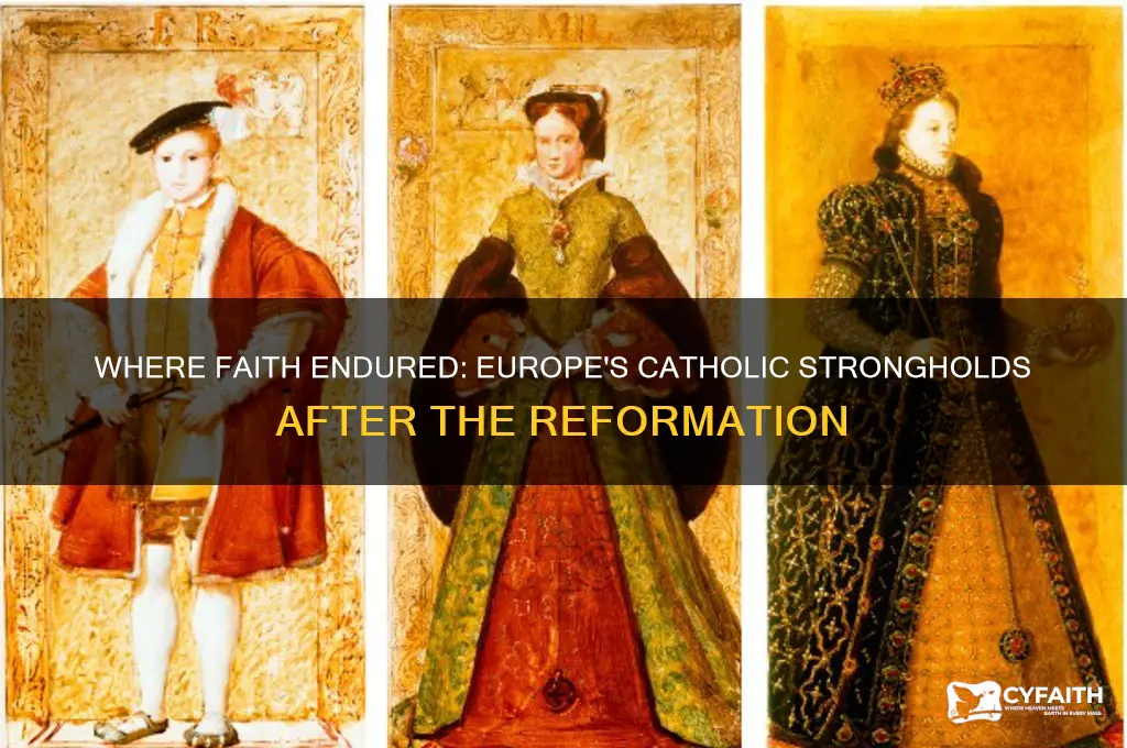 what areas of europe remained catholic