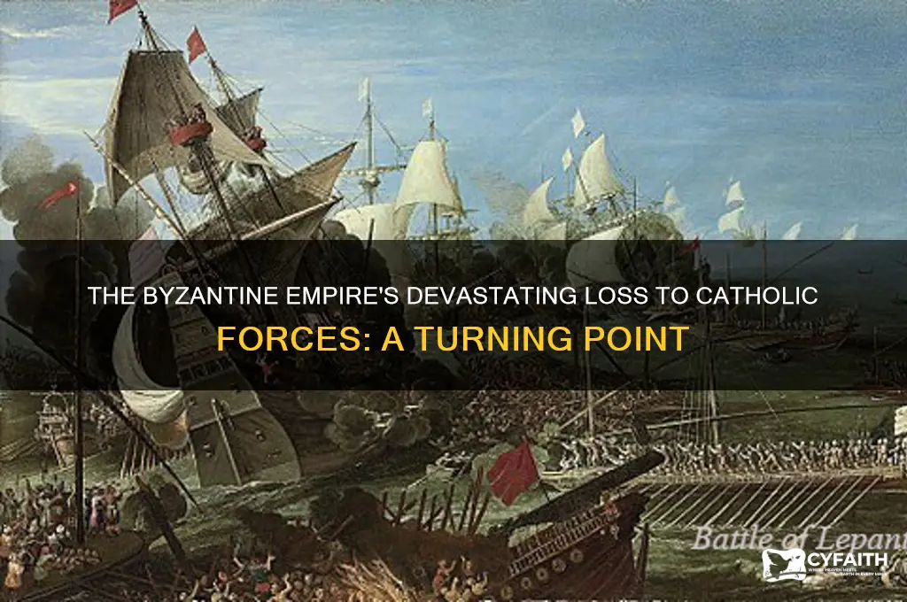 what battle did the byzantine empire lose to catholic