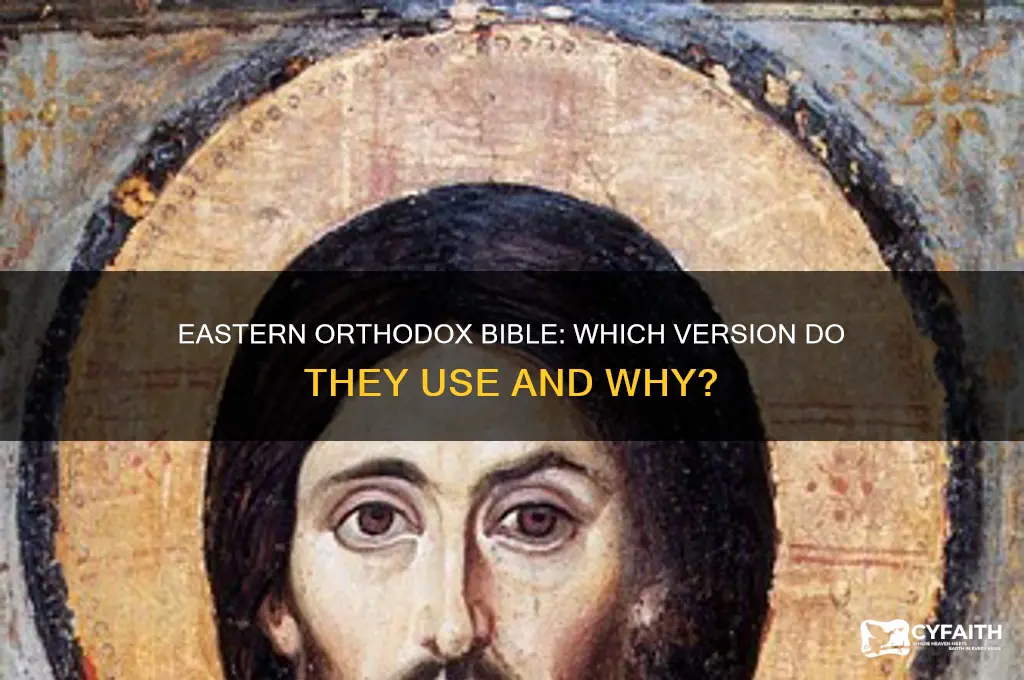 what bible does eastern orthodox use
