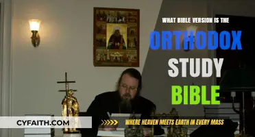 Exploring the Orthodox Study Bible: Which Version Does It Use?