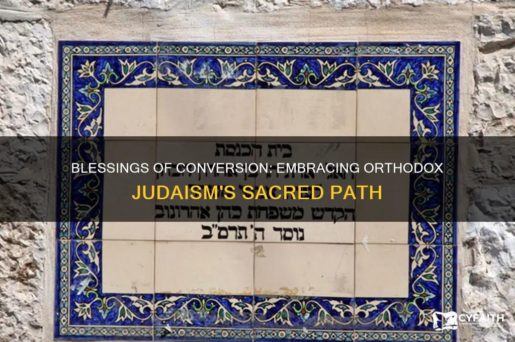what blessings recited conversion jewish orthodox judaism