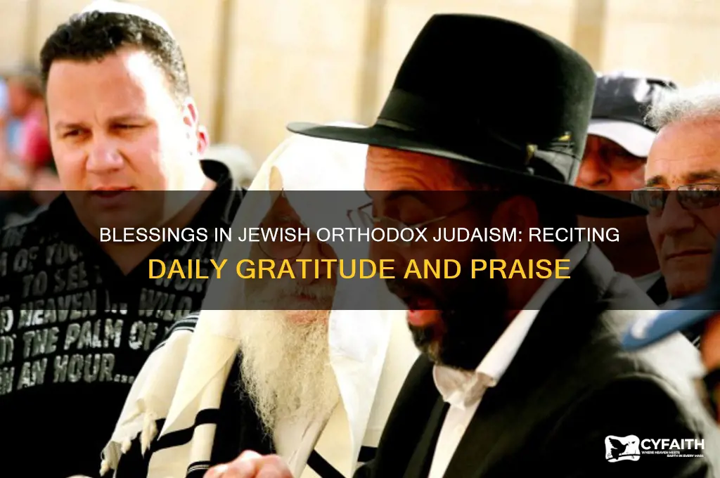what blessings recited for jewish orthodox judaism