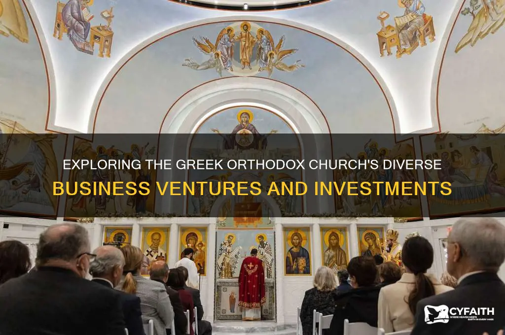 what businesses is the greek orthodox church tied into