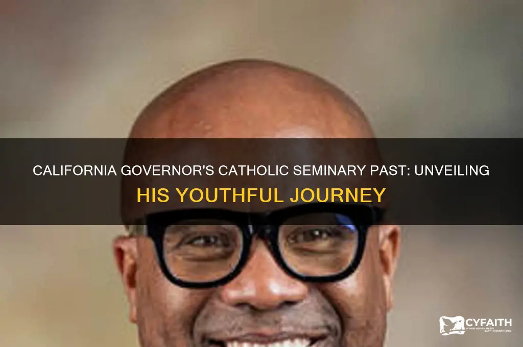 what california governor attended catholic seminary in his youth