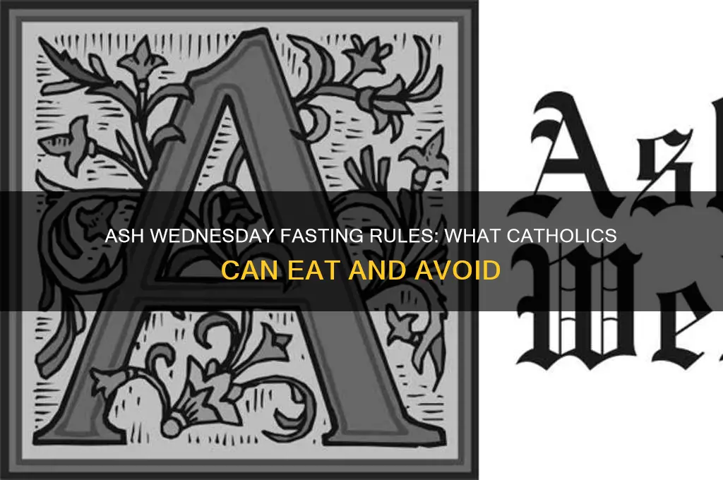 what cam catholics eat on ash wednesday