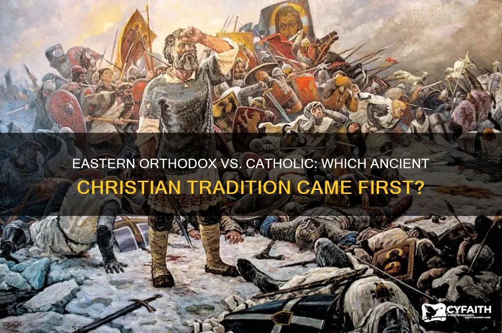 what came first eastern orthodox or catholic