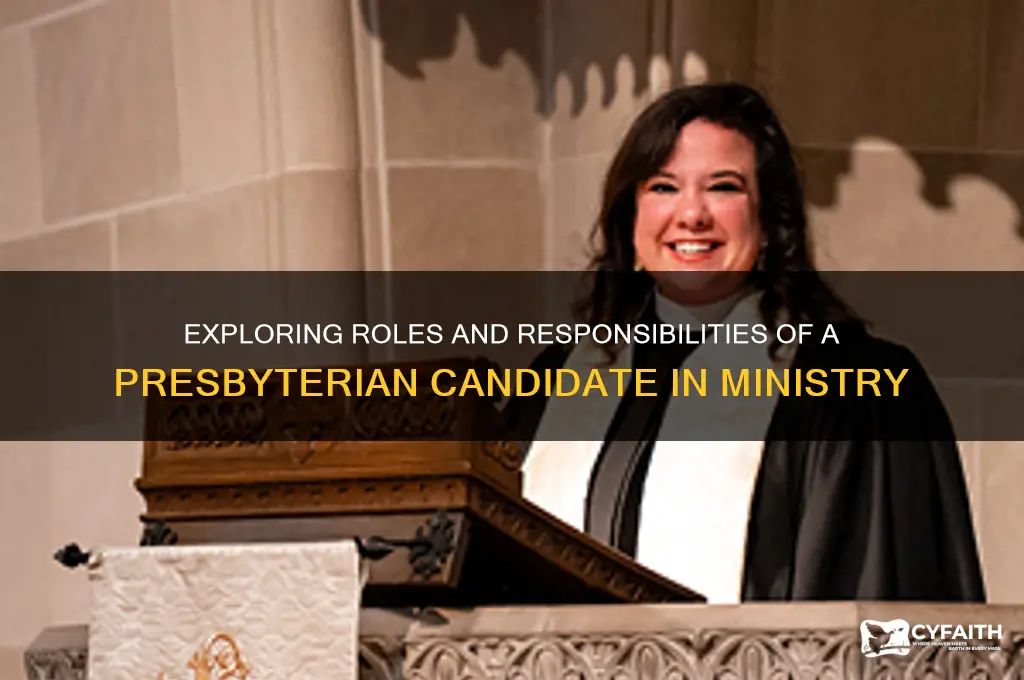what can presbyterian candidate do