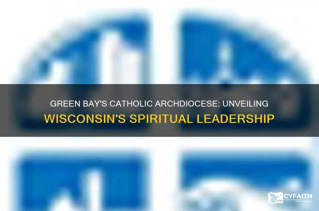 what catholic archdiocese is green bay wisconsin