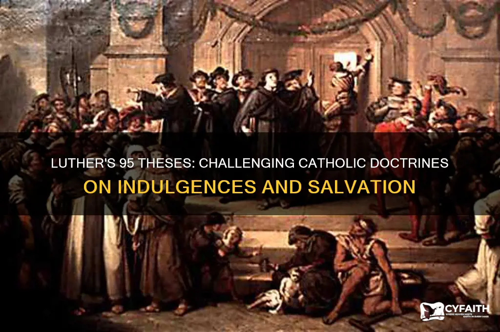 what catholic doctrines did the 95 thesis reject
