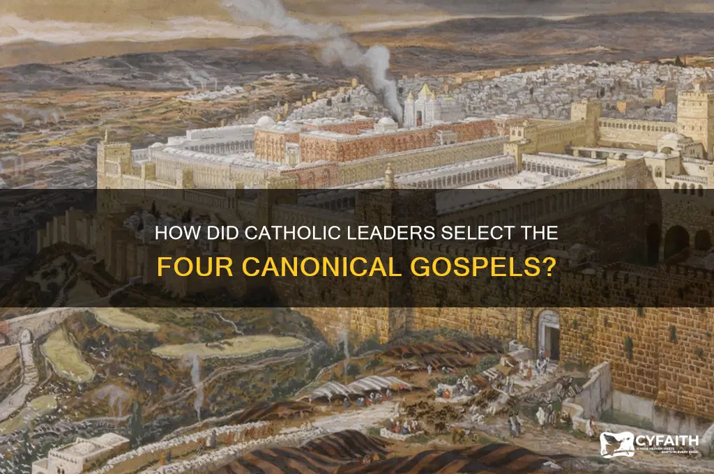 what catholic father chose the four gospels to