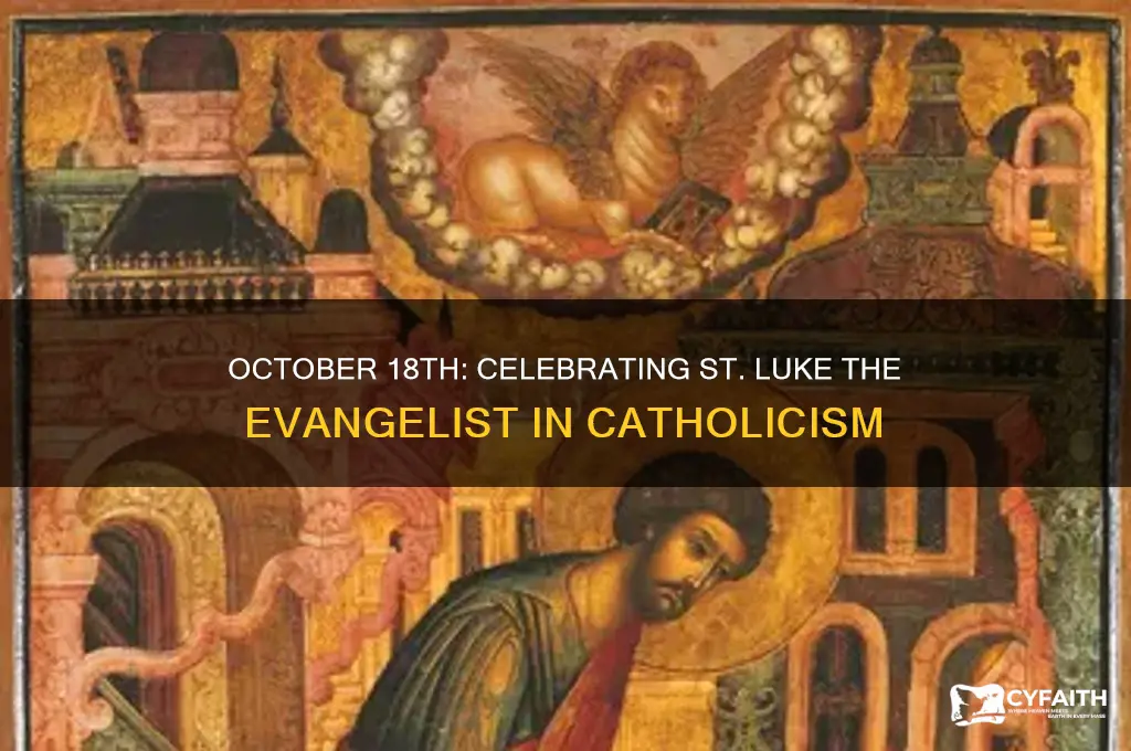 what catholic feast day is october 18th