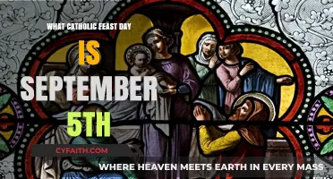 September 5th: Unveiling the Catholic Feast Day and Its Significance