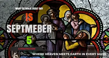 September 5th: Unveiling the Catholic Feast Day and Its Significance