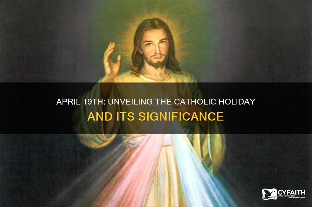 what catholic holiday is april 19th