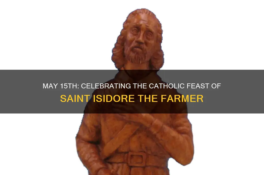 what catholic holiday is may 15