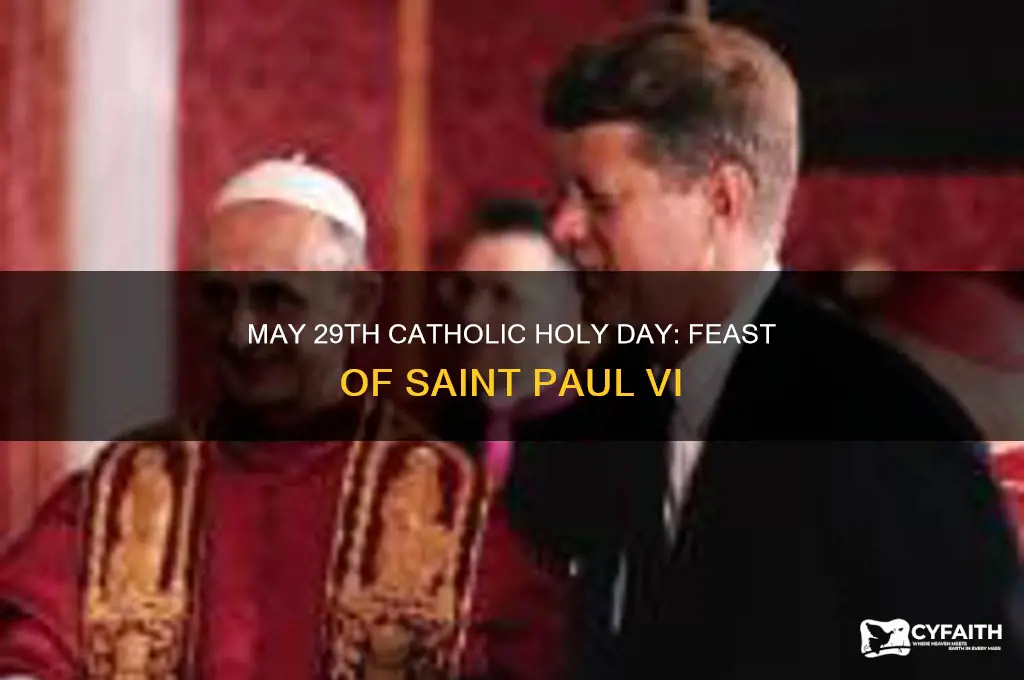 what catholic holy day is in may 29th