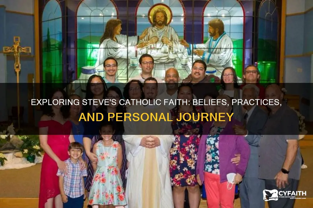 what catholic is steve