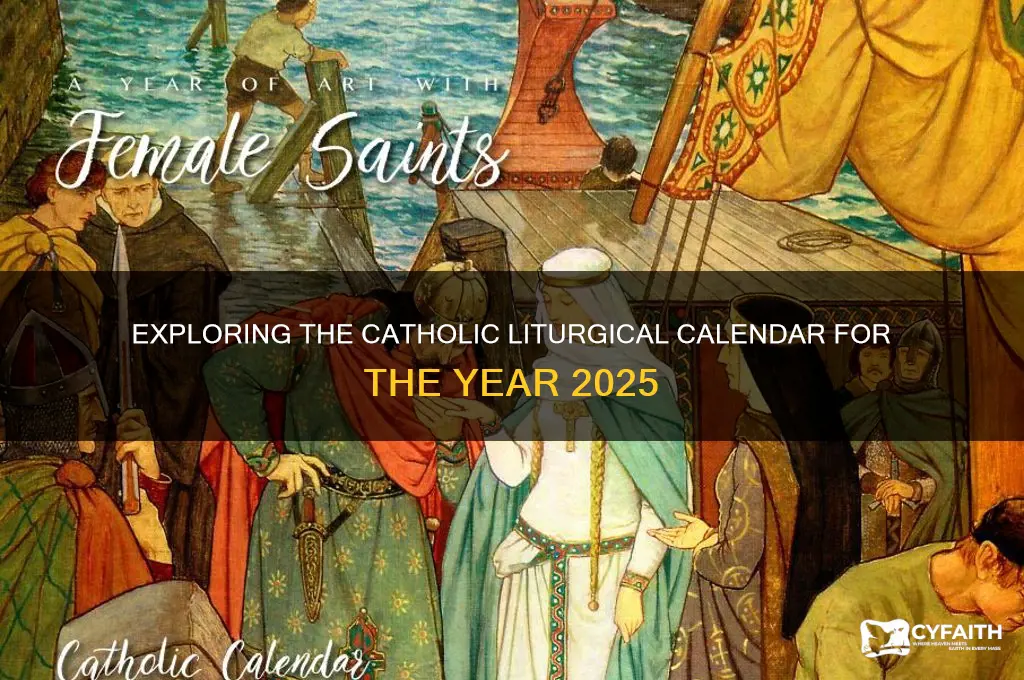 what catholic liturgical year is 2025