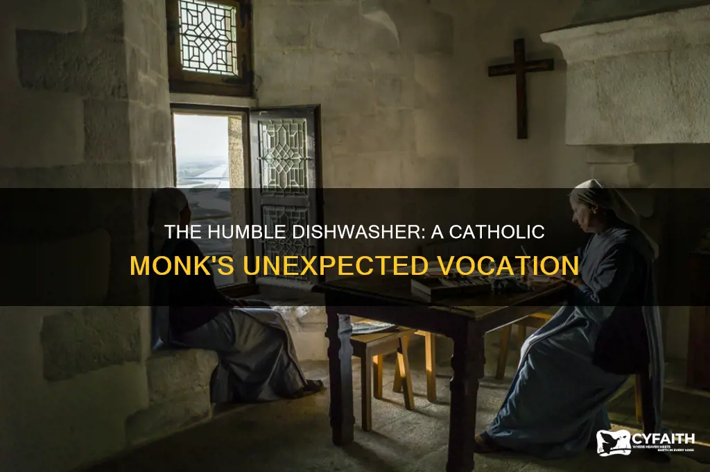 what catholic monk worked as a dishwasher