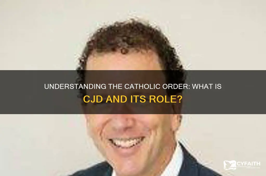 what catholic order is cjd