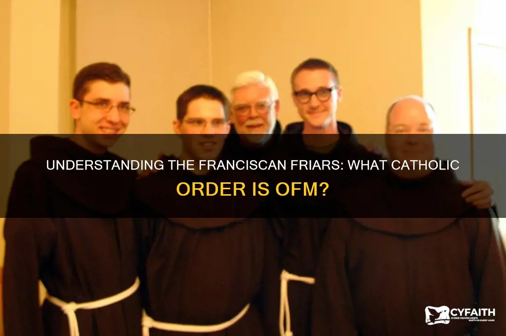what catholic order is ofm