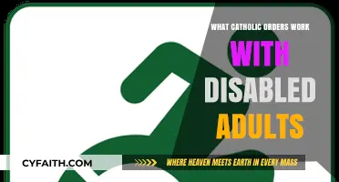Catholic Orders Dedicated to Serving Disabled Adults: A Guide