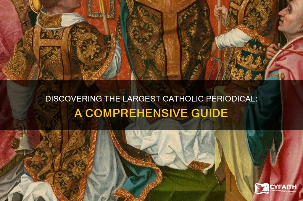 what catholic periodicals is the largest