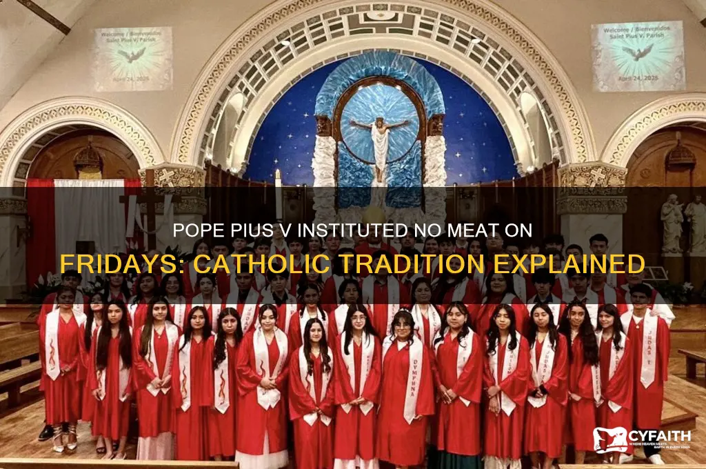 what catholic pope instituted no meat on fridays