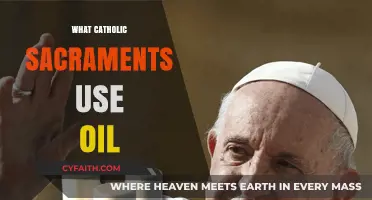 Sacred Anointing: Exploring Catholic Sacraments That Utilize Oil