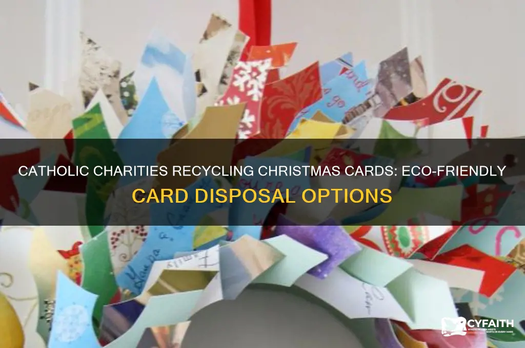 what catholic services recyle christmas cards or other cards