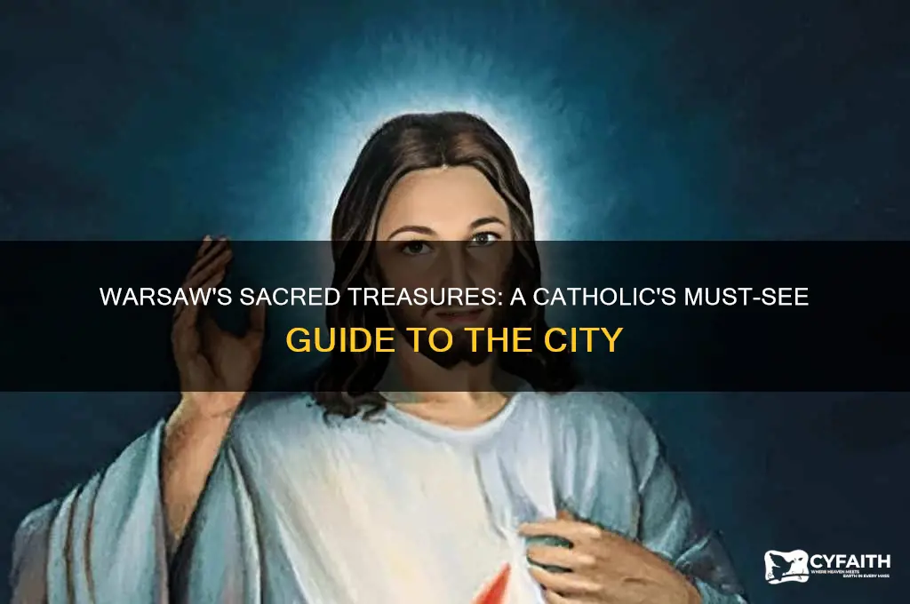 what catholic should see in warsaw