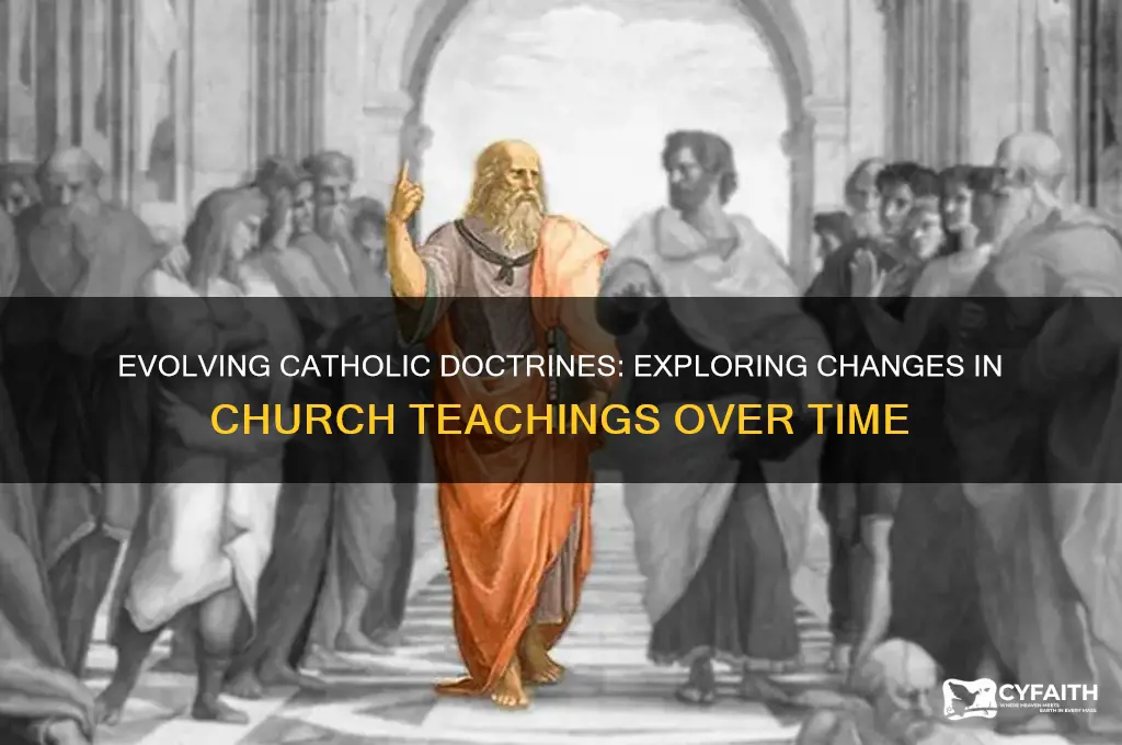 what catholic teachings have changed