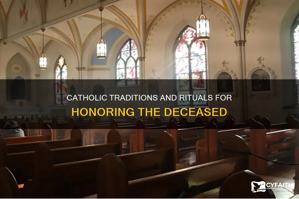 what catholics do when someone dies