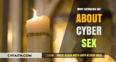 Cyber Sex and Catholic Teachings: Exploring Faith in the Digital Age