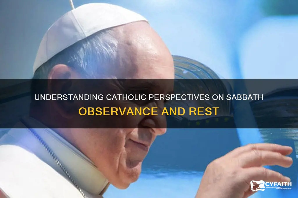 what catholics say about sabbath