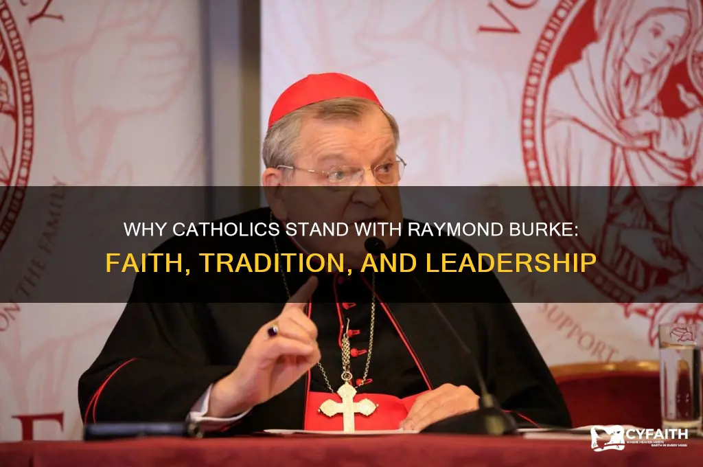 what catholics support raymond burke