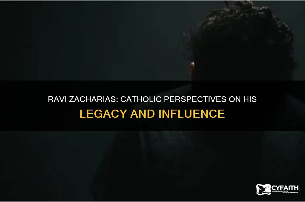what catholics thinnk of ravi zacharias