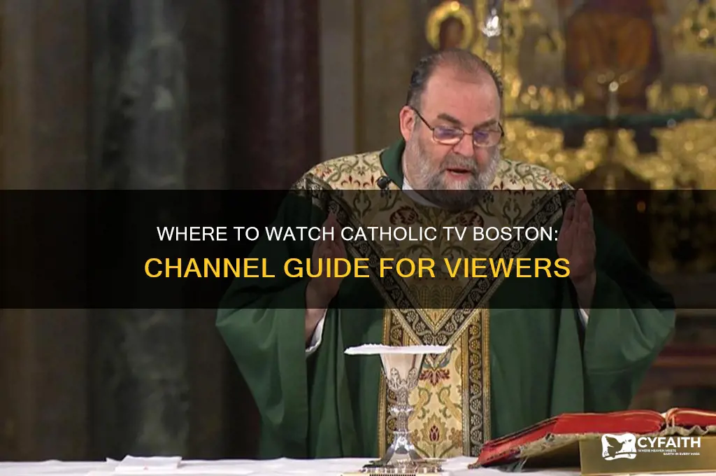 what channel is catholic tv boston