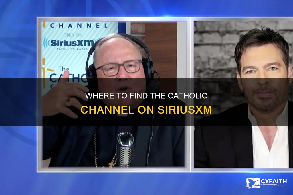 what channel is the catholic channel on siriusxm