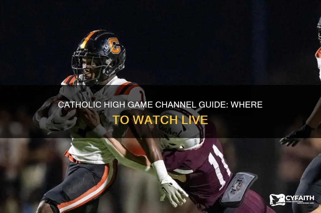 what channel is the catholic high game on