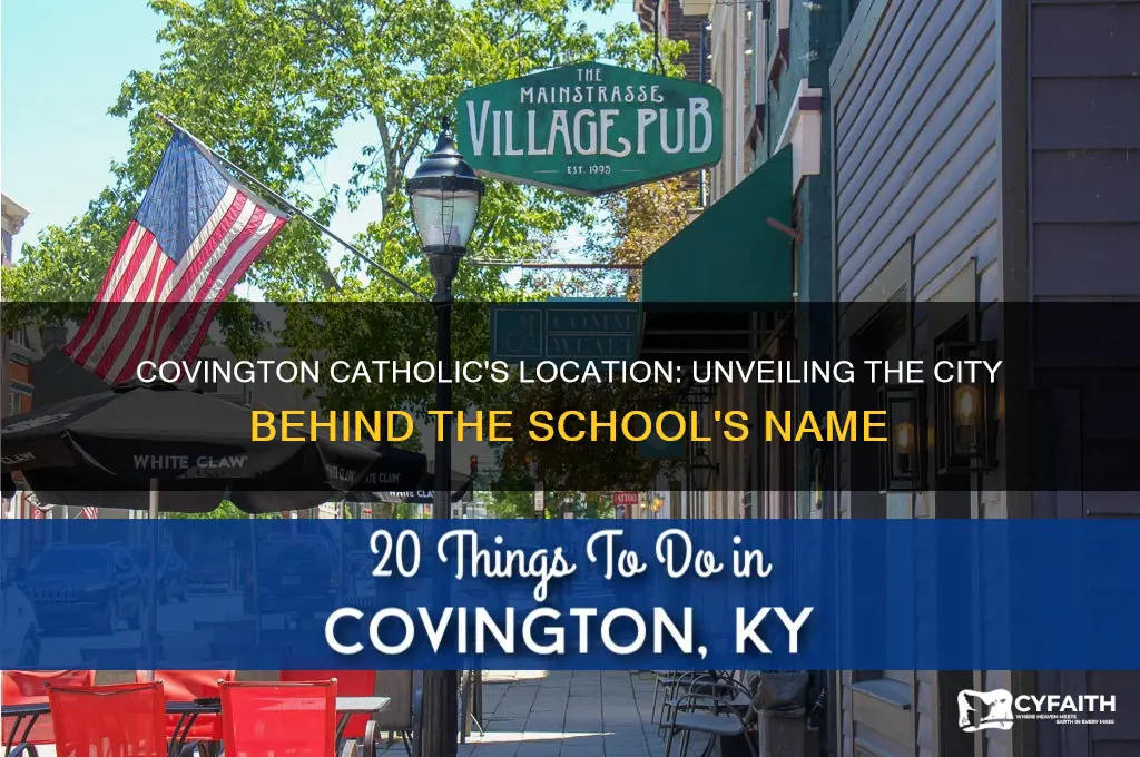 what city is covington catholic in