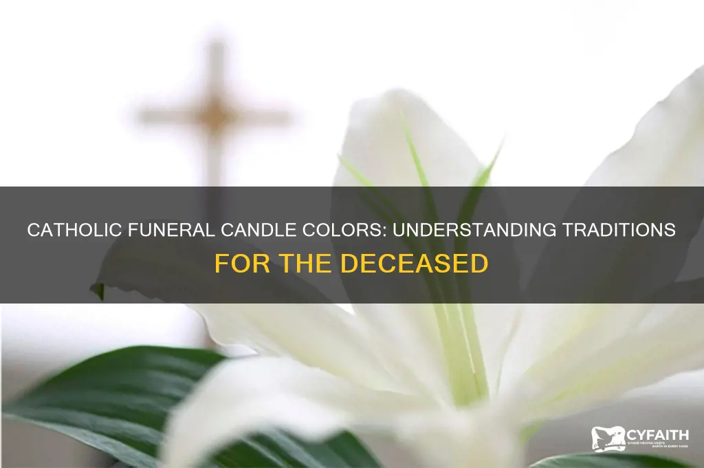 what color candke do catholics use for someone that dief