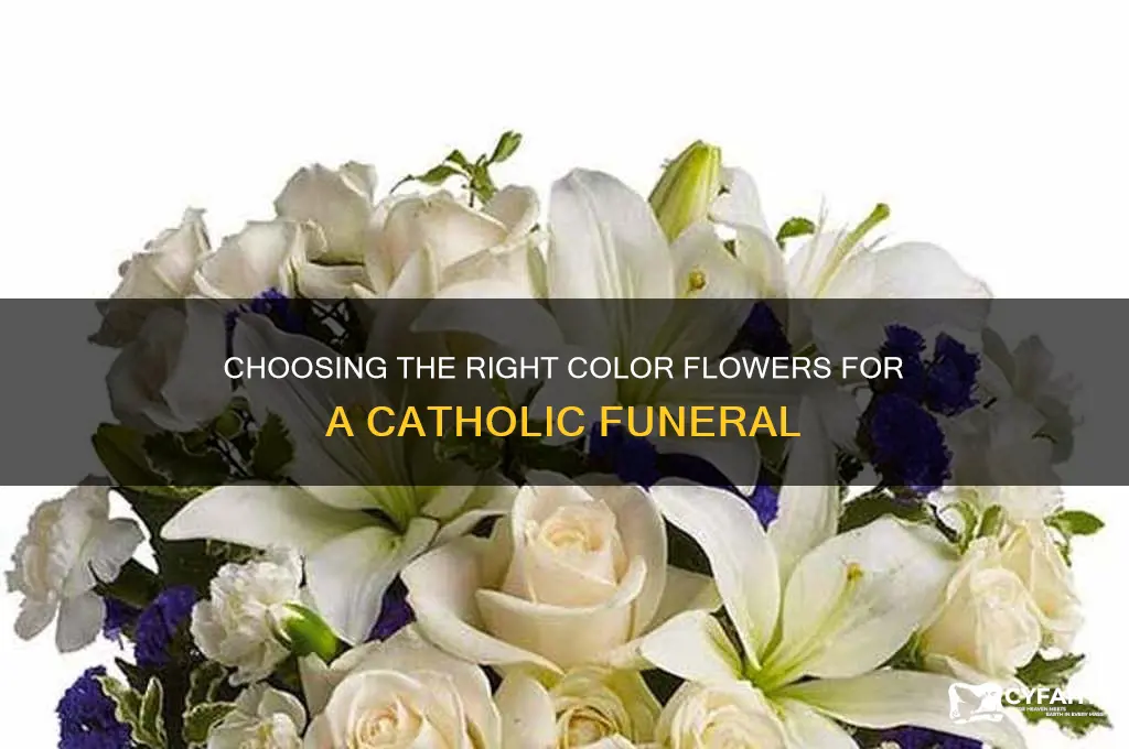 what color flowers for a catholic funeral