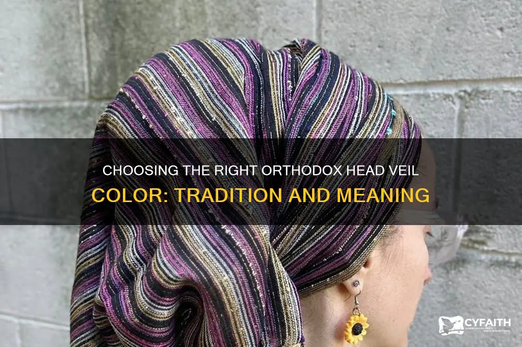 what color head veil for orthodox tradition
