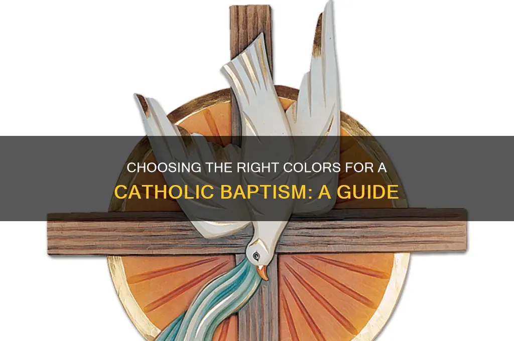 what color is appropriate to wear to a catholic baptism