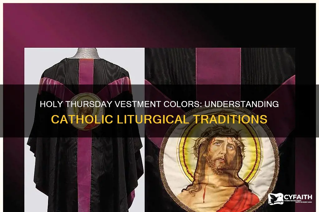 what color vestments for holy thursday catholic
