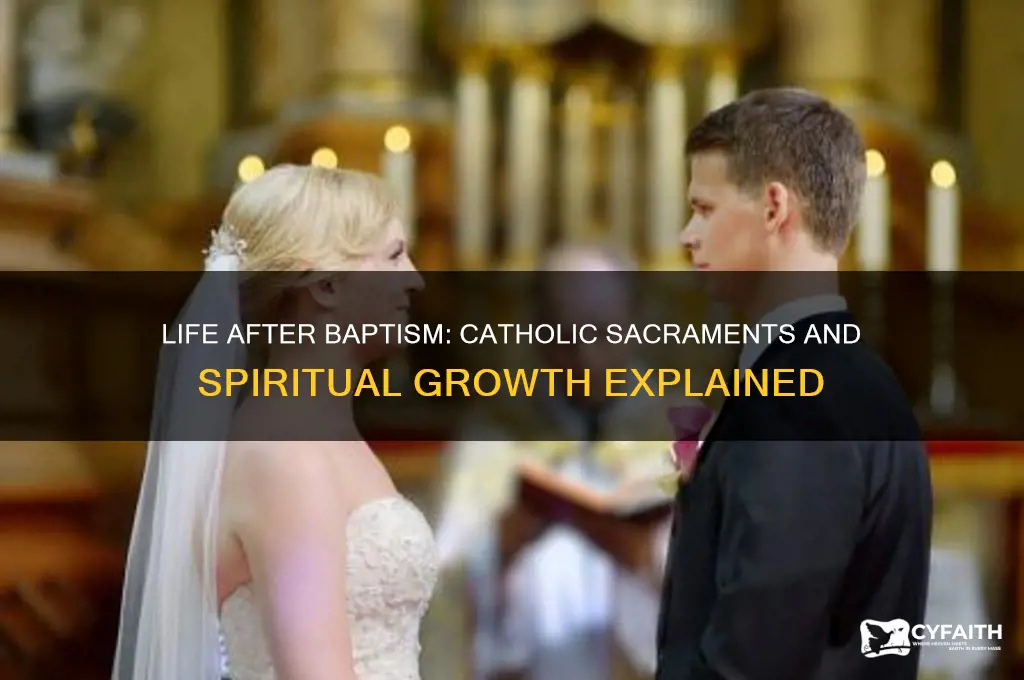 what comes after baptism catholic
