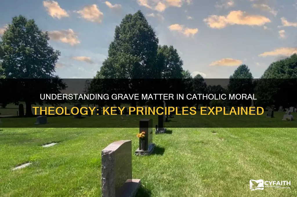 what constitutes grave matter catholic