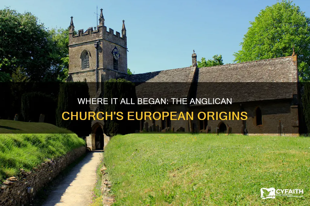 what country in europe does the anglican church began