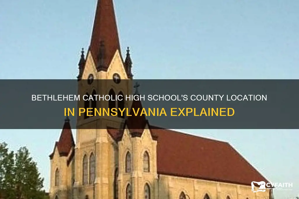what county is bethlehem catholic in in pa
